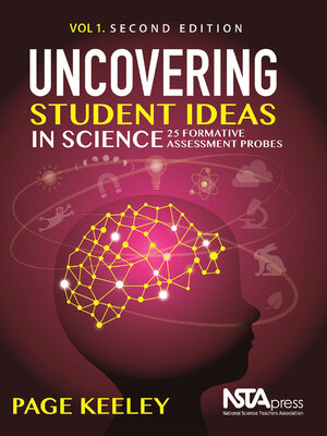cover image of Uncovering Student Ideas in Science, Volume 1